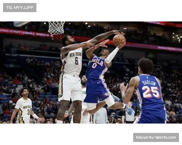 鹈鹕126-111战胜76人 锡安·威廉姆森31分展现内线统治力